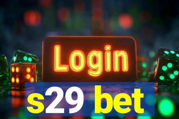 s29 bet